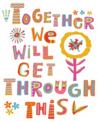 Together We Will Get Through Sticker
