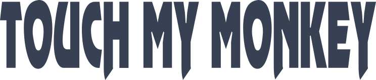 Touch My Monkey Sticker