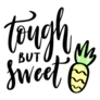 Tough But Sweet Cartoon Hawaiian Typography Sticker