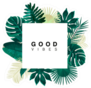 Trendy Summer Tropical Leaves Good Vibes Sticker