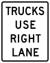 Trucks Use Right Lane Sticker