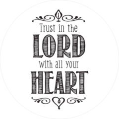 Trust In The Lord With All Your Heart Christian Verse Sticker