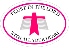 Trust in the Lord with all your Heart Circle Sticker