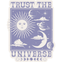 Trust The Universe Celestial Sticker
