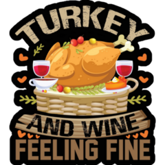 Turkey And Wine Feeling Fine Sticker