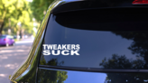 Tweakers Suck Vinyl Lettering Sticker on a Rear Car Window (New) example