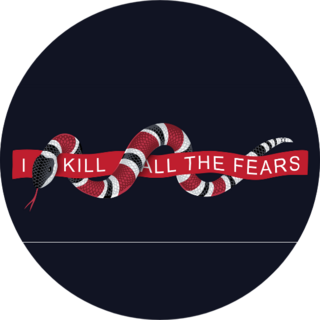 Typography I Kill The Fears Slogan With Snake Sticker