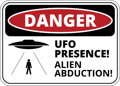 UFO Presence Horizontal Rectangle Sign Sticker