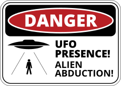 UFO Presence Horizontal Rectangle Sign Sticker