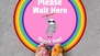Wait Here Sloth Rainbow Circle Floor Sticker