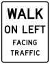 Walk On Left Facing Traffic Sticker