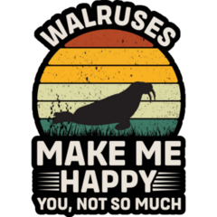 Walrus Make Me Happy Sticker