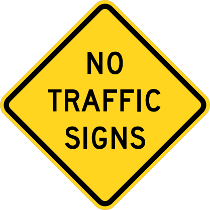 Warning No Traffic Signs Sticker