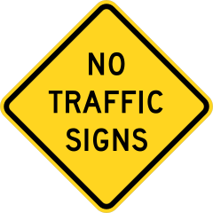 Warning No Traffic Signs Sticker