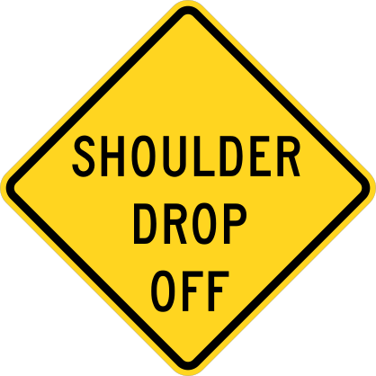 Warning Shoulder Drop Off Sticker