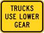 Warning Trucks Use Low Gear Sticker