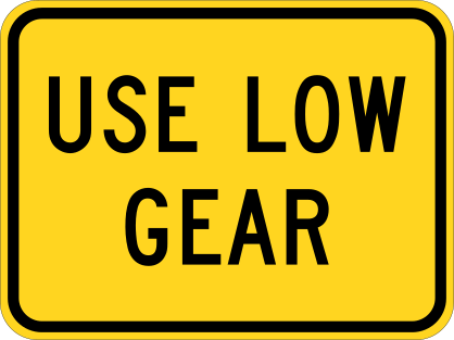 Warning Use Low Gear Sticker