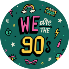 We Are The 90s Lettering Poster Sticker
