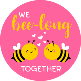 We Bee-long Together Sticker