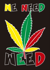 We Need Weed Sticker
