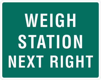 Weigh Station Next Right Sticker