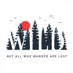 Wild - Not All Who Wander Are Lost Sticker