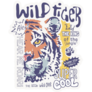Wild Tiger Slogan Sticker