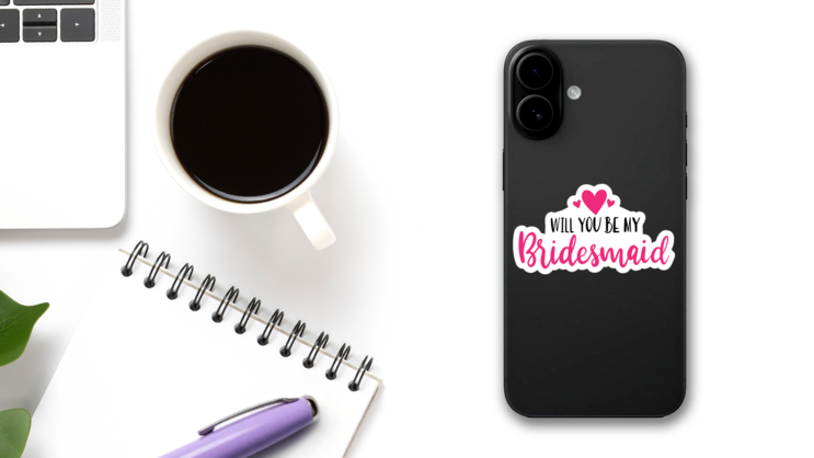 Will You Be My Bridesmaid Hearts Sticker on a Phone (New) example