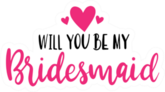 Will You Be My Bridesmaid Hearts Sticker