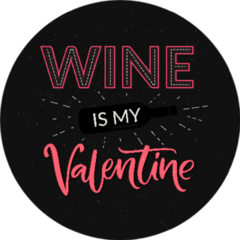 Wine Is My Valentine Funny Sticker