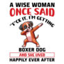Wise Woman Boxer Sticker