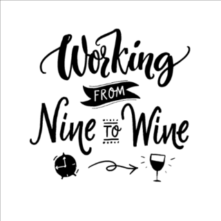 Working From Nine To Wine Sticker