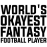 Worlds Okayest Fantasy Football Player Sticker
