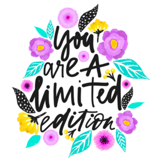 You are a Limited Edition Sticker