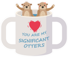 You Are My Significant Otter Sticker