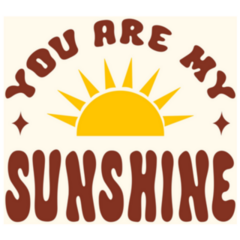 You are My Sunshine Retro Font Sticker