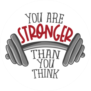 You Are Stronger Than You Think Fitness Motivation Sticker