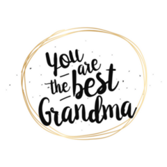 You Are The Best Grandma Lettering Circle Sticker