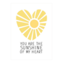You are the Sunshine of My Heart Sticker