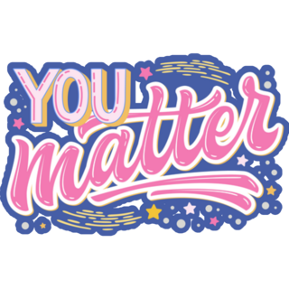 You Matter Hand Lettering Sticker