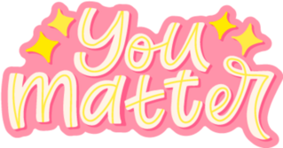 You Matter Self Care Sticker