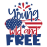 Young Wild And Free Fourth Of July Sticker