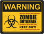 Zombie Outbreak Keep Out Sticker