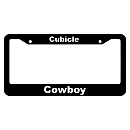 Cubicle Cowboy License Plate Frame