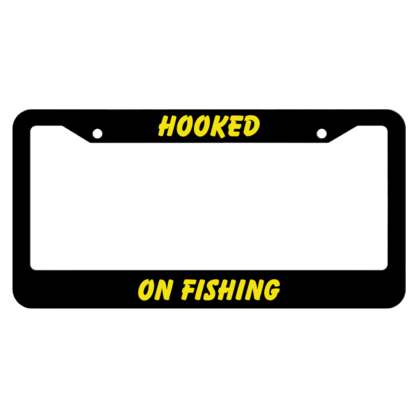 Hooked On Fishing License Plate Frame