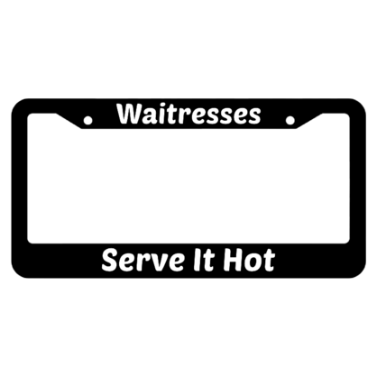 Waitresses Serve It Hot