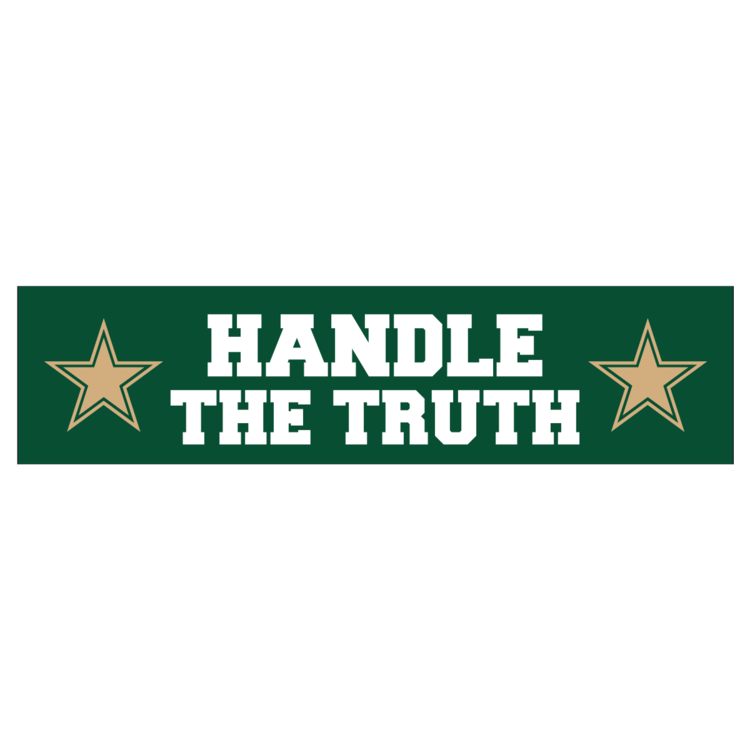 Handle The Truth Customizable Bumper Sticker