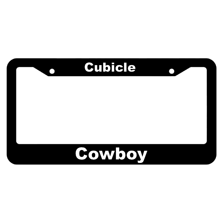 Cubicle Cowboy License Plate Frame