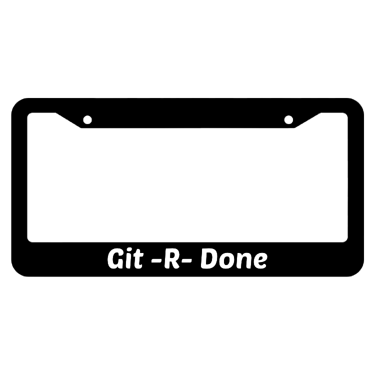 Git -R- Done License Plate Frame