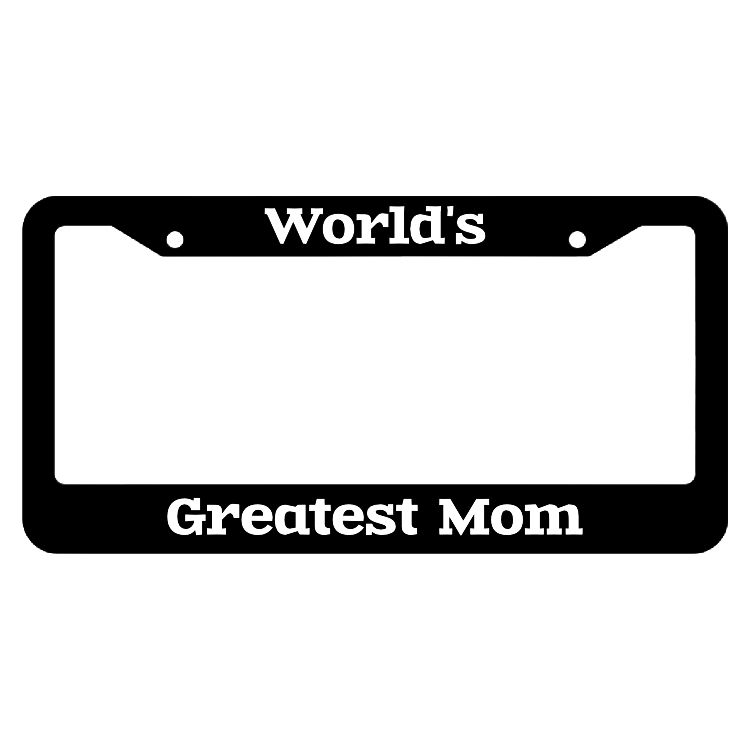 World's Greatest Mom License Plate Frame